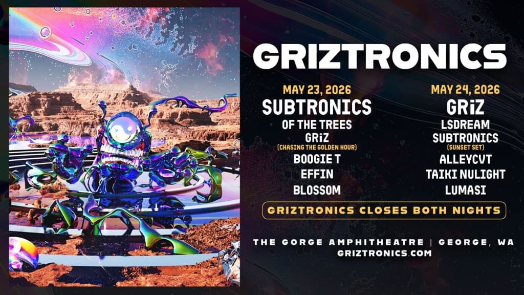 Griztronics — May 23–24, 2026 — The Gorge Amphitheatre at George, WA